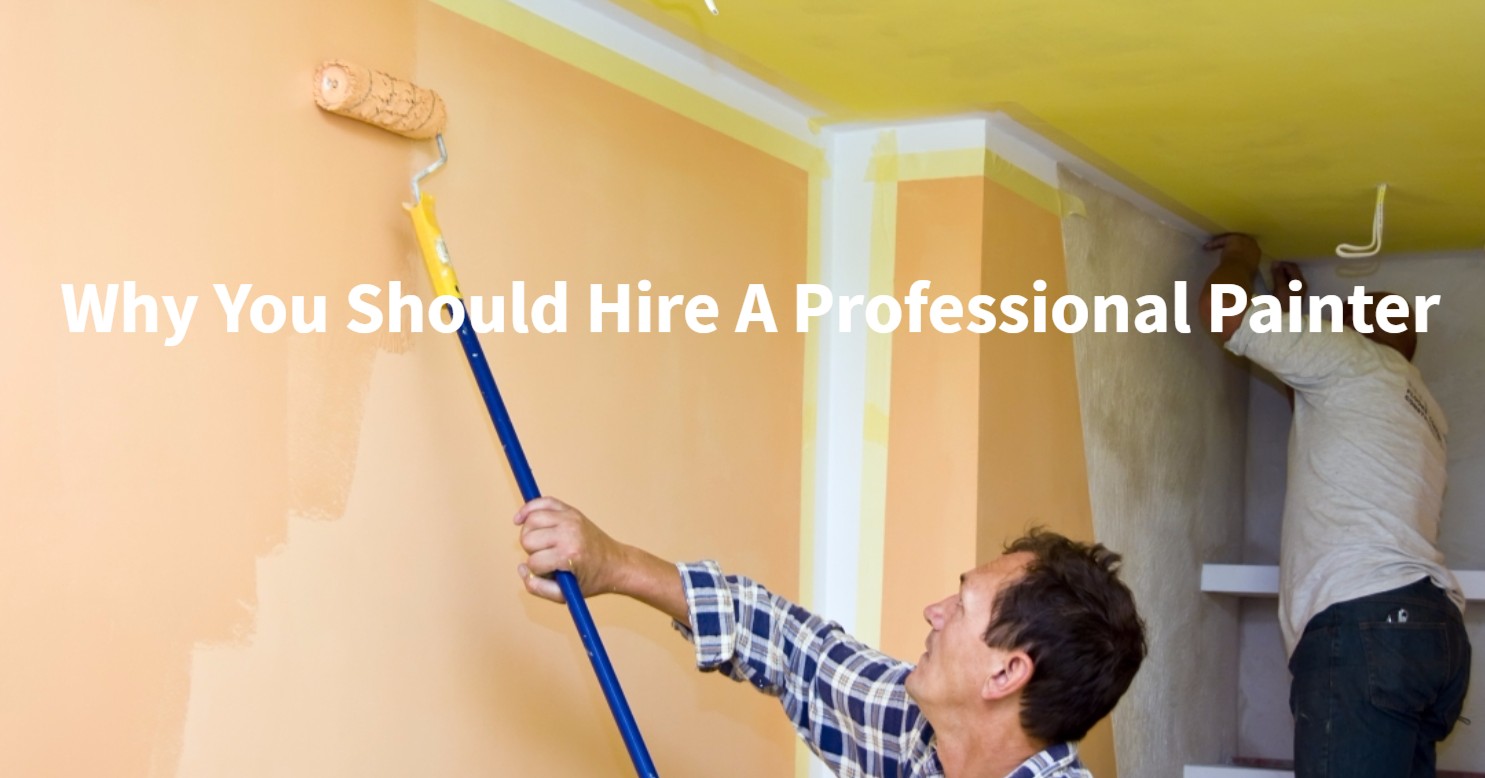 Painting Contractors Vancouver Why You Should Hire Professional Painters