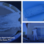 Things Your Paint Contractor Wishes You Knew Pt